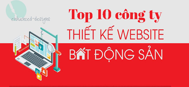 Top 10 công ty thiết kế website bất động sản.