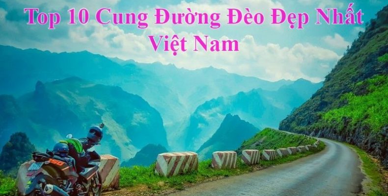 cung đường đèo đẹp nhất Việt Nam