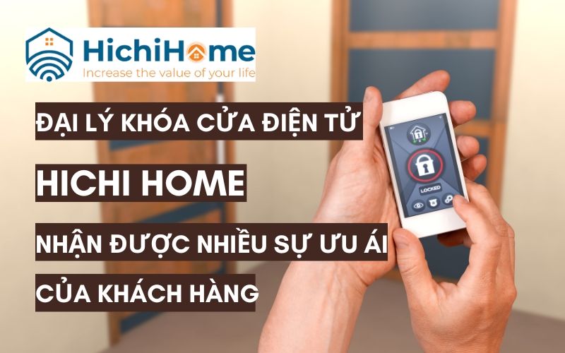 khóa cửa hichi home