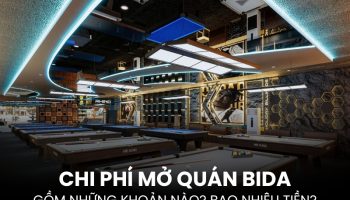 chi phí mở quán bida
